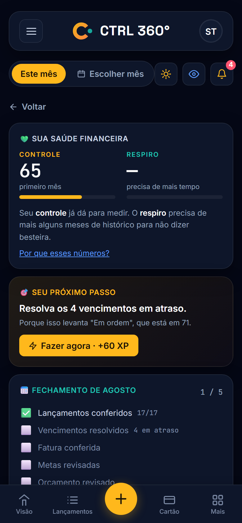 Tela Evolução do CTRL 360°, com os números de Controle e Respiro, o próximo passo e o fechamento do mês.